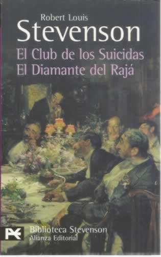 El Club de los Suicidas. El Diamante del Rajá - Balfour Stevenson, Robert Louis