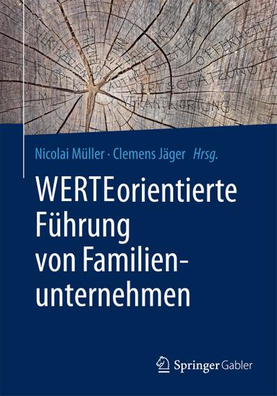 WERTEorientierte Führung von Familienunternehmen - Nicolai Müller