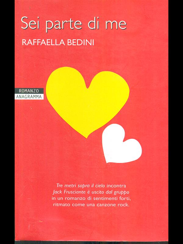 Sei parte di me - Bedini, Raffaella