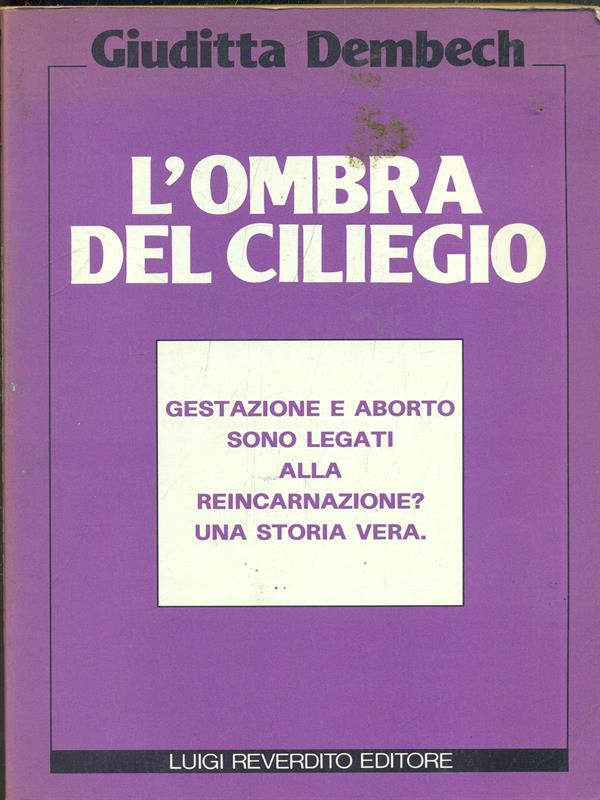 L'ombra del ciliegio - Giuditta Dembech