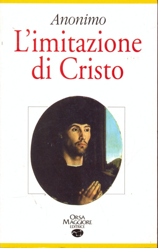 L'imitazione di Cristo - Anonimo