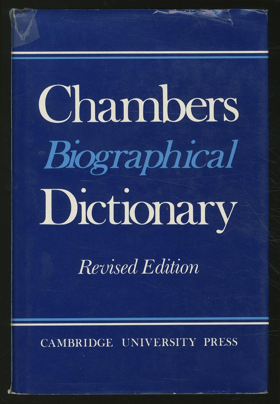 Chambers Biographical Dictionary - THORNE, J.O. and T.C. Collocott