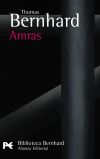 Amras - Thomas Bernhard , y Miguel Sáenz Sagaseta