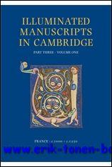 Catalogue of Western Book Illumination in the Fitzwilliam Museum and the Cambridge Colleges. Part Three: France: Volume One: c. 1000 - c. 1250 - Panayotova, N. J. Morgan