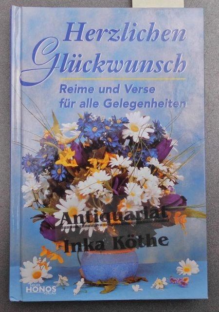 Herzlichen Glückwunsch - Reime und Verse für alle Gelegenheiten