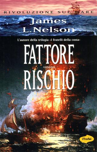 Fattore rischio. - Nelson,James L.