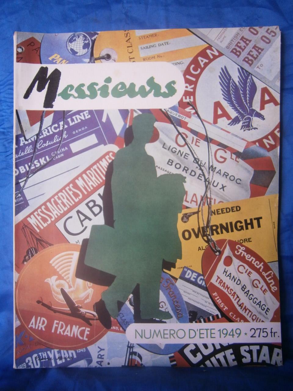 " MESSIEURS " Revue Trimestrielle , Publiée par la FÈDÈRATION NATIONALE des FABRICANTS FRANÇAIS du VÊTEMENT MASCULIN . N° 3 de Juillet 1949 . Une rev
