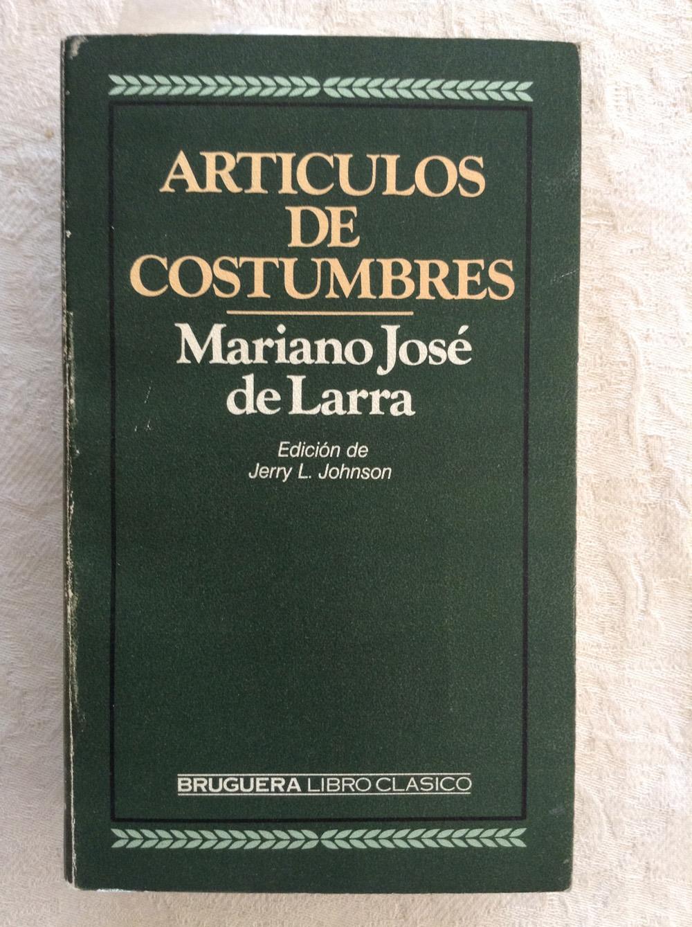 Artículos de costumbres - Mariano José de Larra