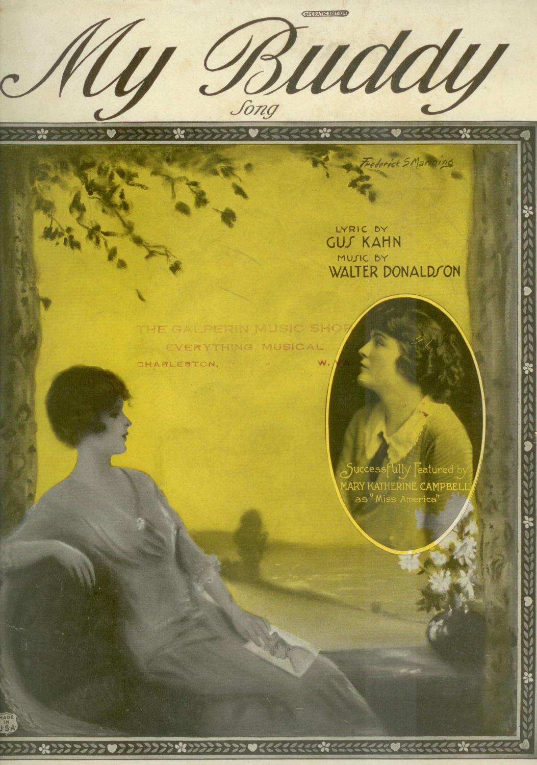 My Buddy Song/ Sheet Music by Gus Kahn & Walter Donaldson: Good Sheet ...