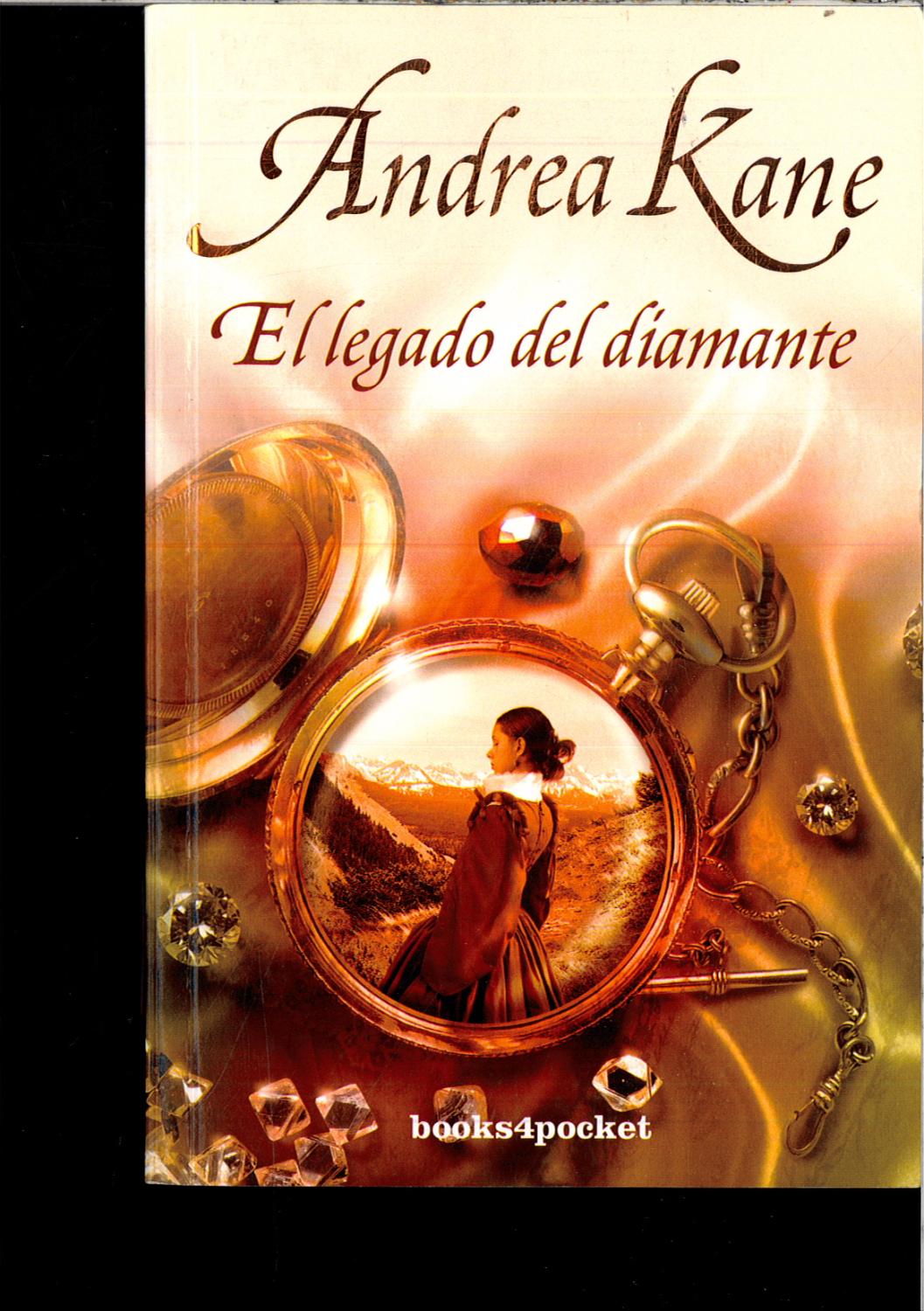 El legado del diamante (Books4pocket romántica) - Kane, Andrea