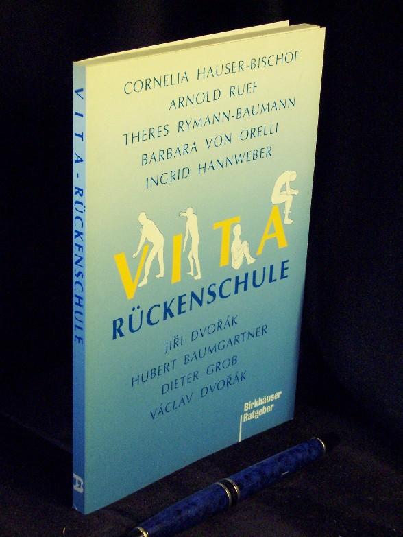 Vita-Rückenschule - aus der Reihe: Birkhäuser-Ratgeber - - Hauser-Bischof, C. u.a. -