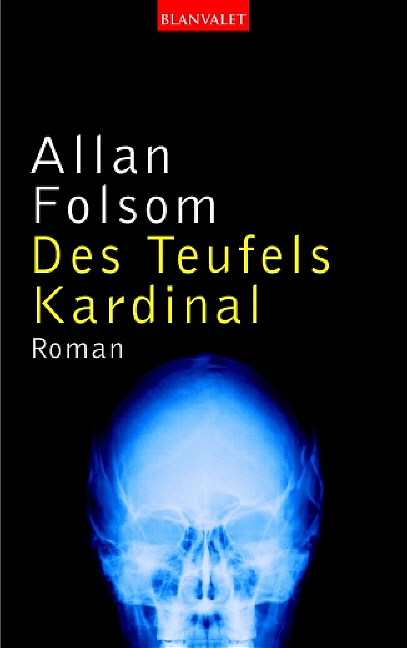 Des Teufels Kardinal - Folsom, Allan und Wulf Bergner