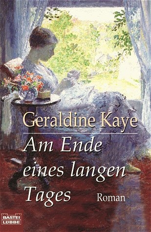 Am Ende eines langen Tages - Kaye, Geraldine