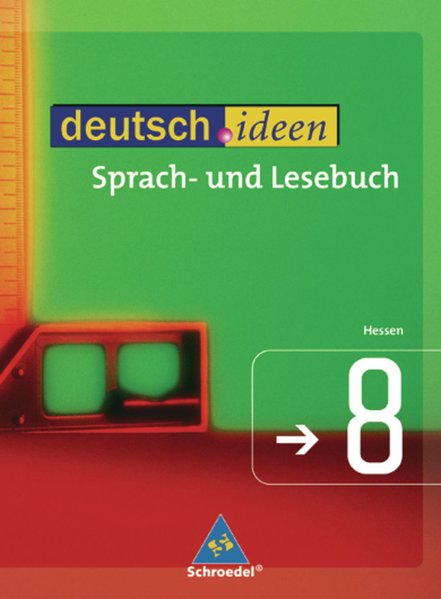 deutsch.ideen SI - Ausgabe Hessen: Schülerband 8 - Graf, Günter und Hans Stammel