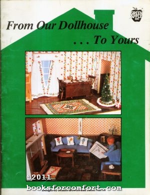 From Our Dollhouse. . .To Yours Jeanne Bowers [Assez bon] [Couverture souple]