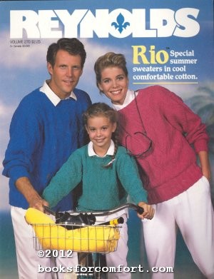 Rio Volume 270 Special Summer Sweaters in Cool Comfortabel Cotton Reynolds Yarns Inc [Assez bon] [Couverture souple]