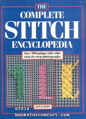 The Complete Stitch Encyclopedia - Jan Eaton