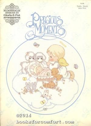 Precious Moments Baby Book Pm 8 By Gloria Pat Very Good Paperback 1985 1st Edition Booksforcomfort