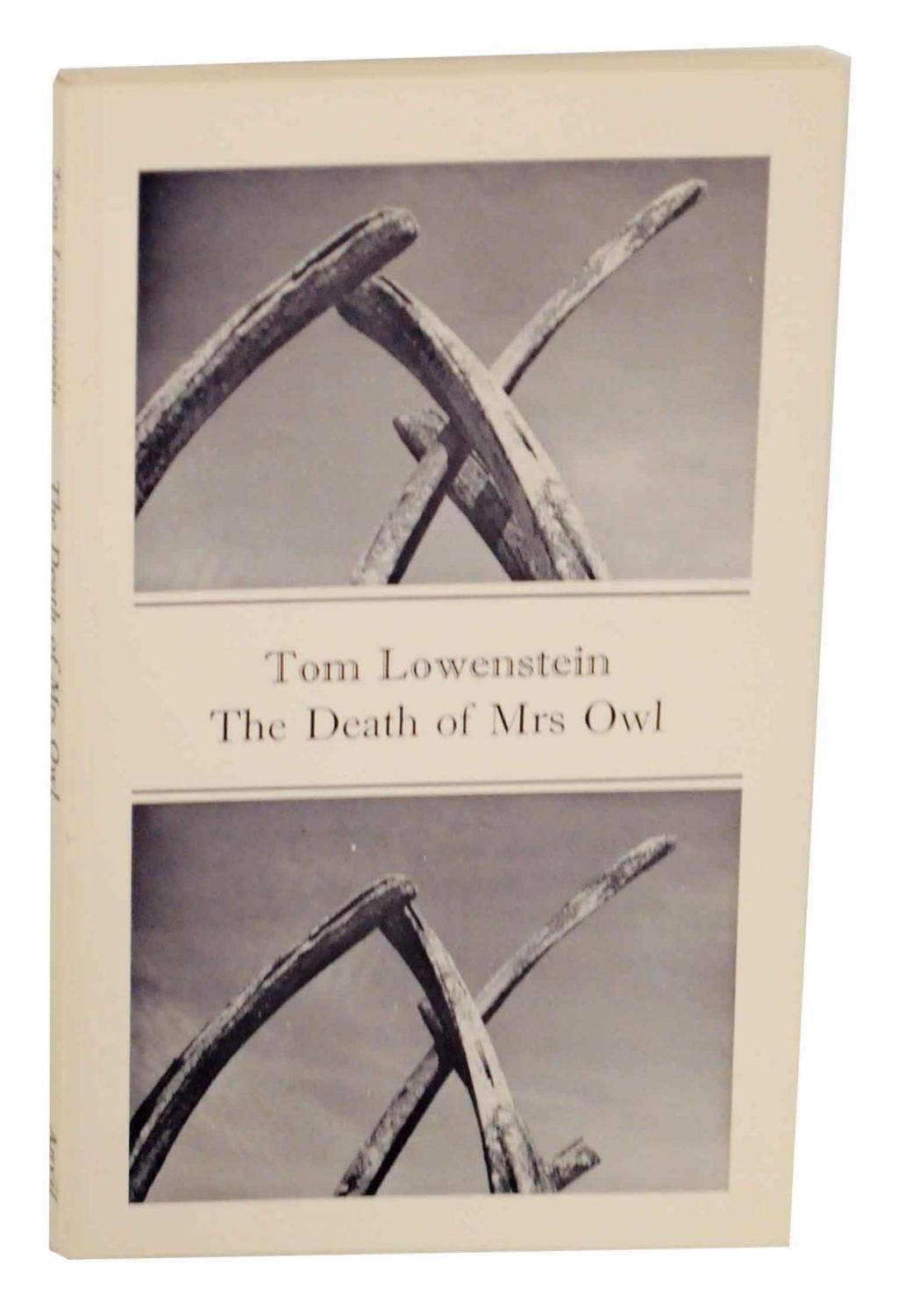 The Death of Mrs Owl - LOWENSTEIN, Tom