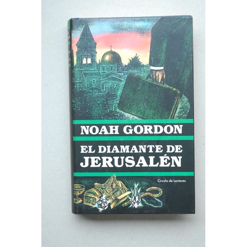 El diamante de Jerusalén - GORDON, Noah