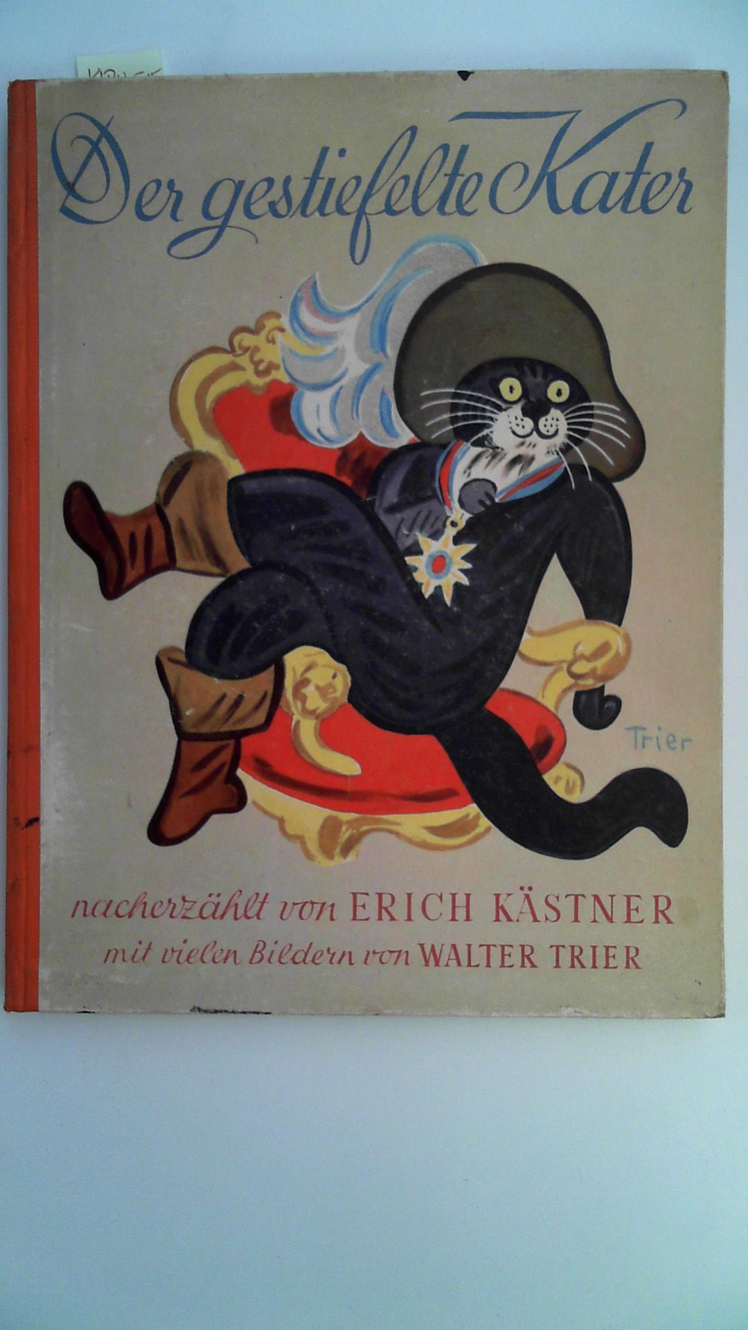 Der gestiefelte Kater, - Kästner, Erich