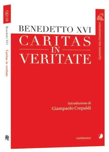 Caritas in veritate - Benedetto XVI (Joseph Ratzinger)