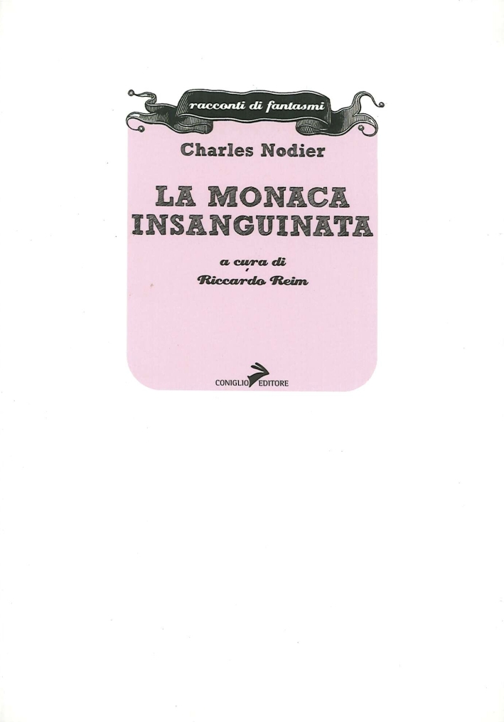 La monaca insanguinata - Nodier Charles