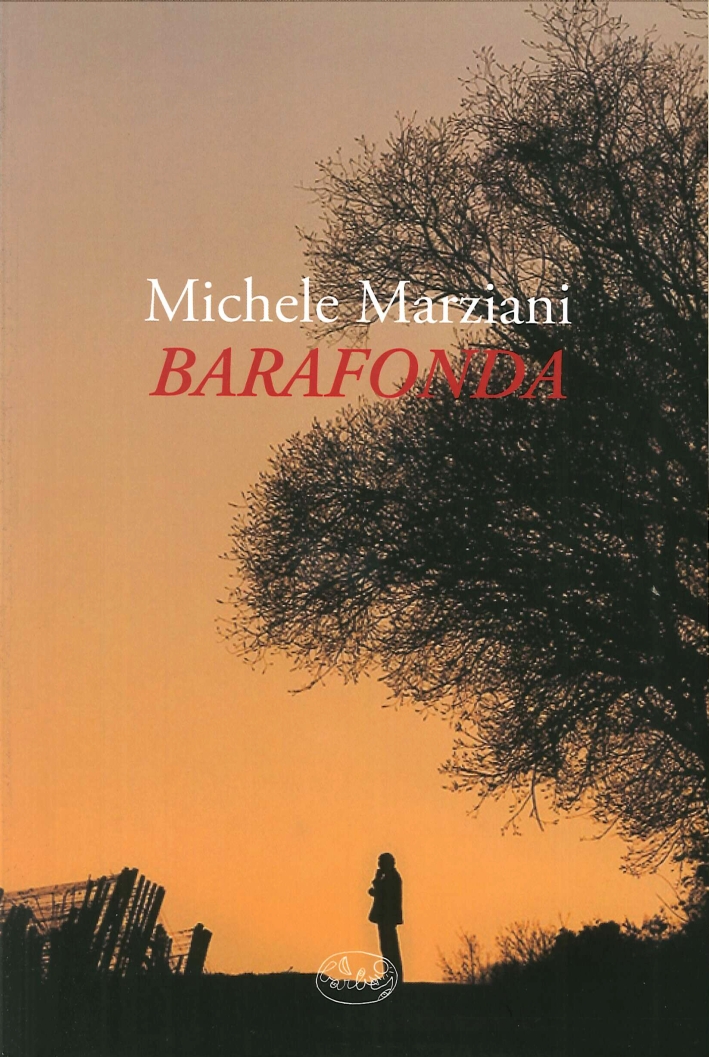 Barafonda - Marziani Michele