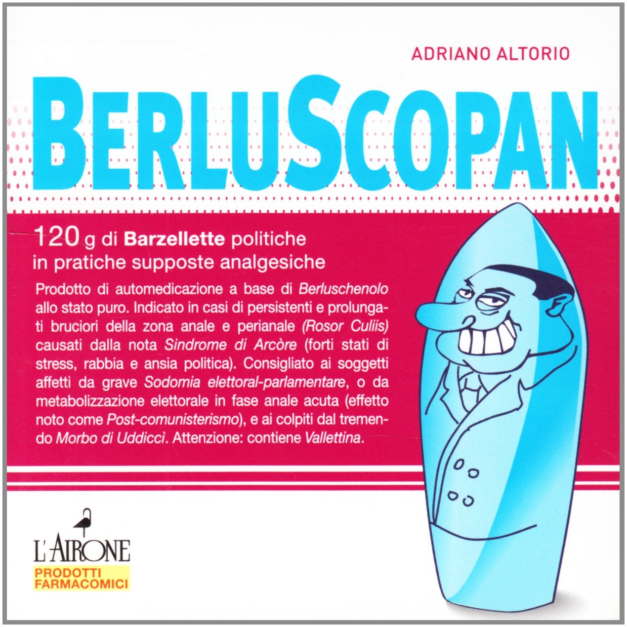 Berluscopan - Altorio Adriano