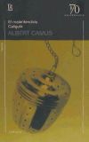 MALENTENDIDO, EL / CALIGULA -70 - Camus, Albert