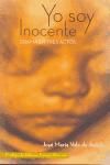YO SOY INOCENTE. DRAMA EN TRES ACTOS - VELO DE ANTONELO, JOSE MARIA