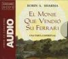 EL MONJE QUE VENDIO SU FERRARI (5 CD'S. AUDIOLIBRO) - SHARMA, ROBIN S.