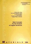 Basic Concepts for the Analysis of English Sentences - Tubau i Muntañá, Susagna; Pladevall i Ballester, Elisabet; Moyer, Melissa; Domínguez, Joaquim; Capdevila i Batet, Montserrat; Llinàs i Grau, Mireia