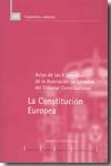 La Constitución Europea - Asociación de Letrados del Tribunal Constitucional. Jornadas