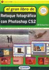 EL GRAN LIBRO DE RETOQUE FOTOGRAFICO CON PHOTOSHOP CS2 - MEDIAactive