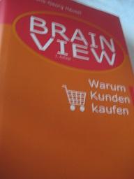 Brain View Warum kunden kaufen - Häusel, Hans-Georg, Dr.