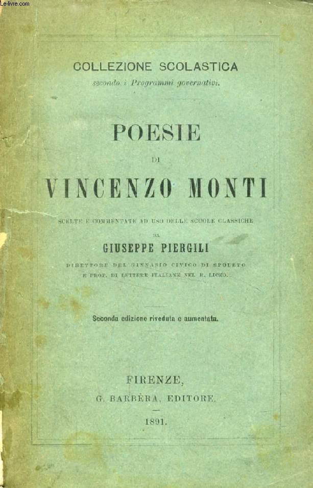 POESIE DI VINCENZO MONTI von MONTI VINCENZO, Da G. PIERGILI: bon ...