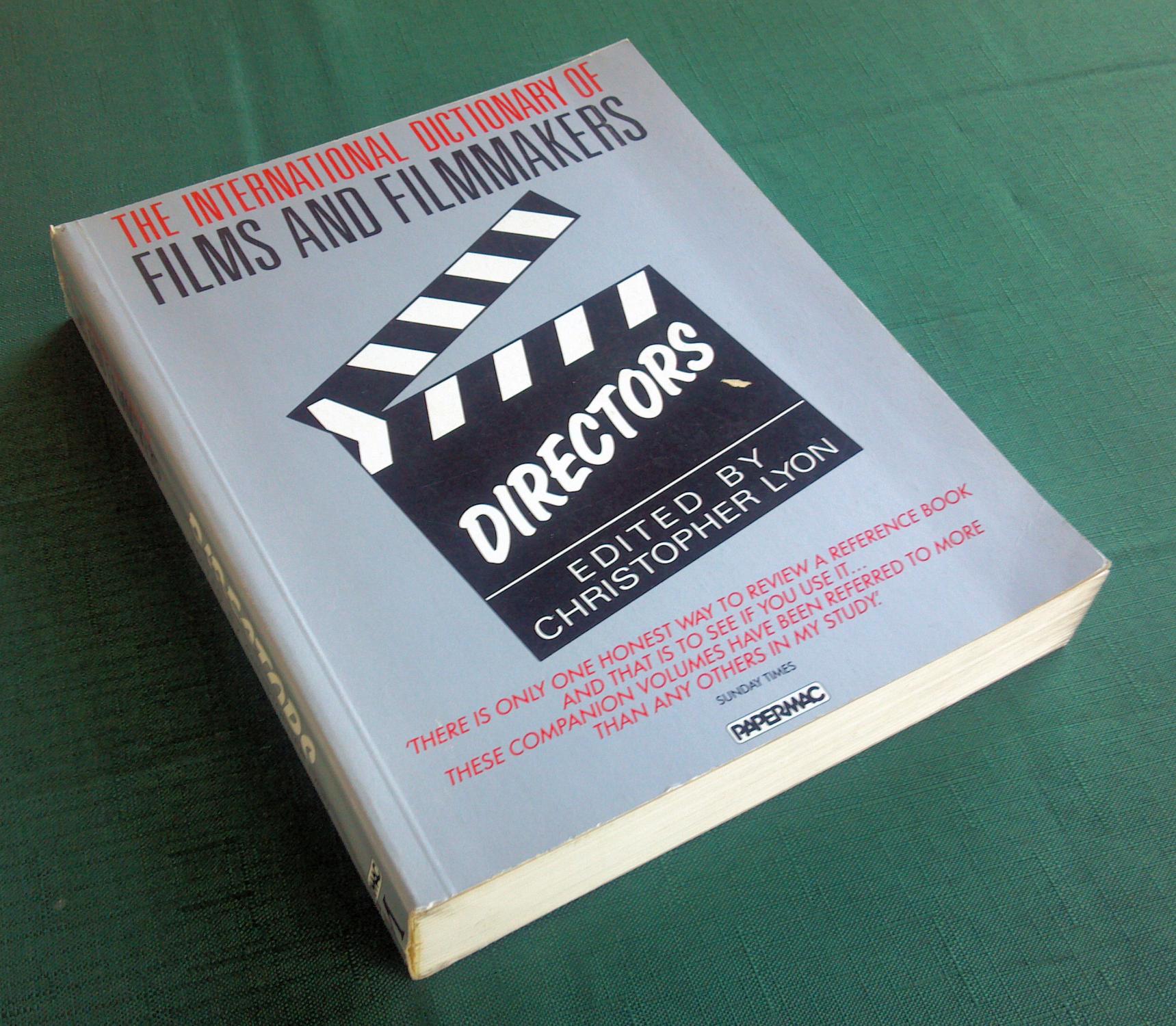 The International Dictionary of Films and Filmmakers: Directors v. 2 - Lyon, Christopher; Doll, Susan