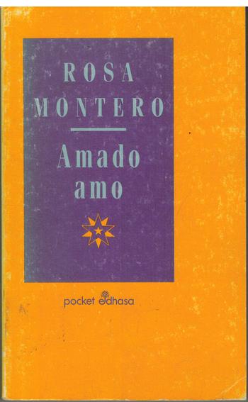 AMADO AMO - ROSA MONTERO