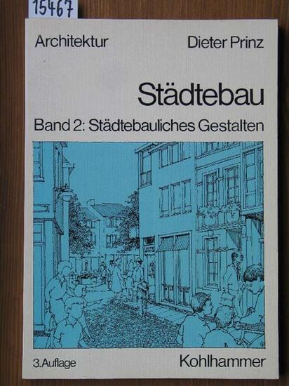 Städtebau. - Prinz, Dieter