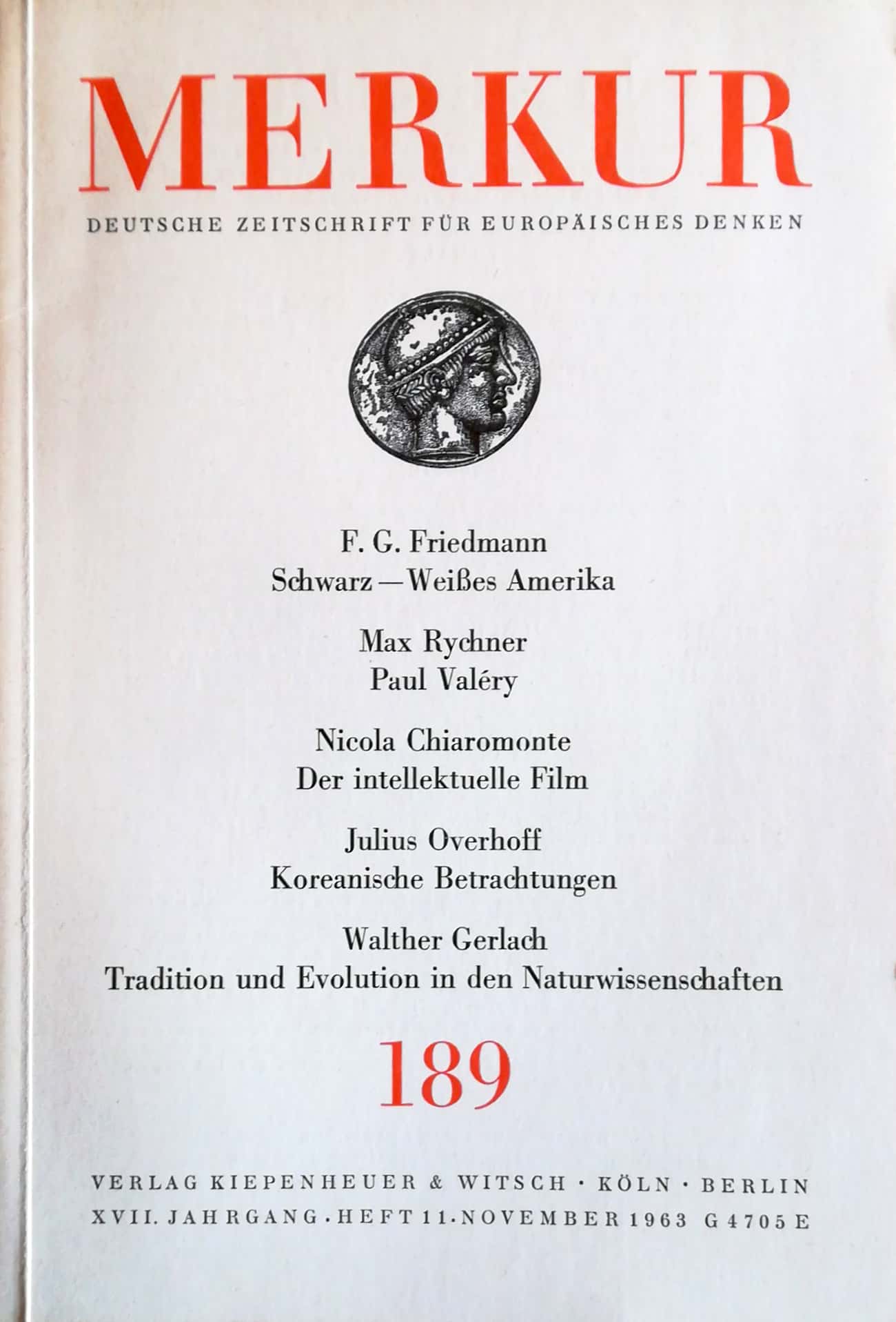 Merkur. Deutsche Zeitschrift für europäisches Denken. XVII. Jahrgang, Heft 11, November 1963 (Nr. 189). - Paeschke, Hans (Hrsg)