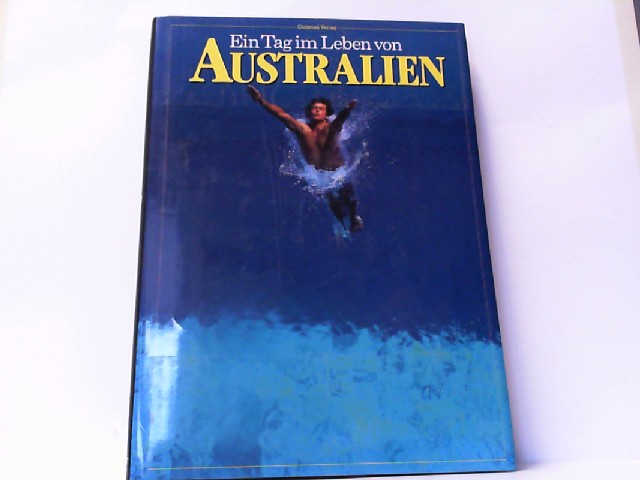 Ein Tag im Leben von Australien. Fotografiert von 100 der führendsten Fotojournalisten der Welt an einem einzigen Tag, dem 6. März 1981. - Australien -