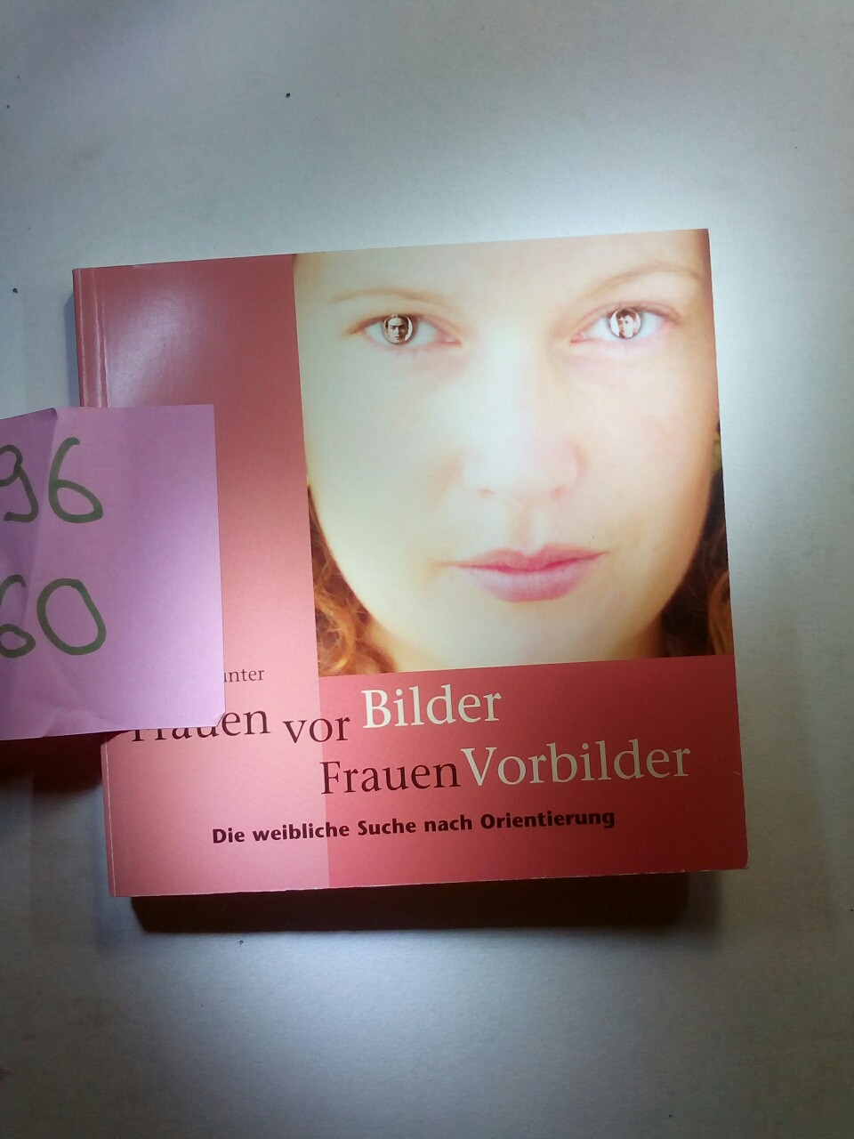 Frauen vor Bilder - FrauenVorbilder - Günter, Andrea