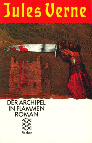 Der Archipel in Flammen : Roman ;. - Verne, Jules