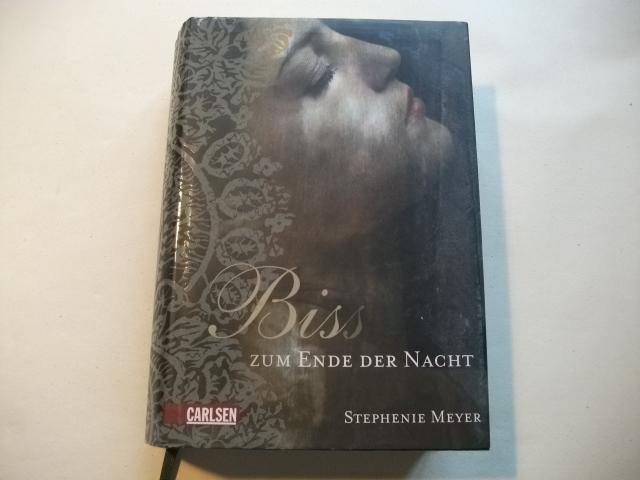 Biss zum Ende der Nacht. - Meyer, Stephanie