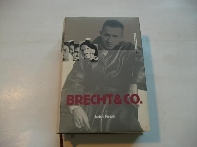 Brecht & Co. - Fuegi, John