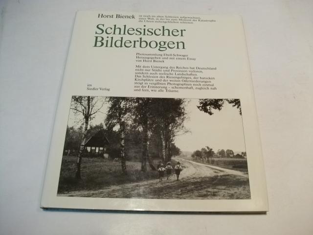 Schlesischer Bilderbogen. - Bienek, Horst