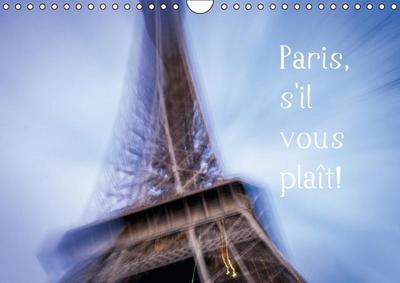 Paris, s'il vous plaît! (Wandkalender 2014 DIN A4 quer): Zeitlosen Bilder einer zauberhaften Stadt. (Monatskalender, 14 Seiten) - Alessandro Tortora - www.aroundthelight.com