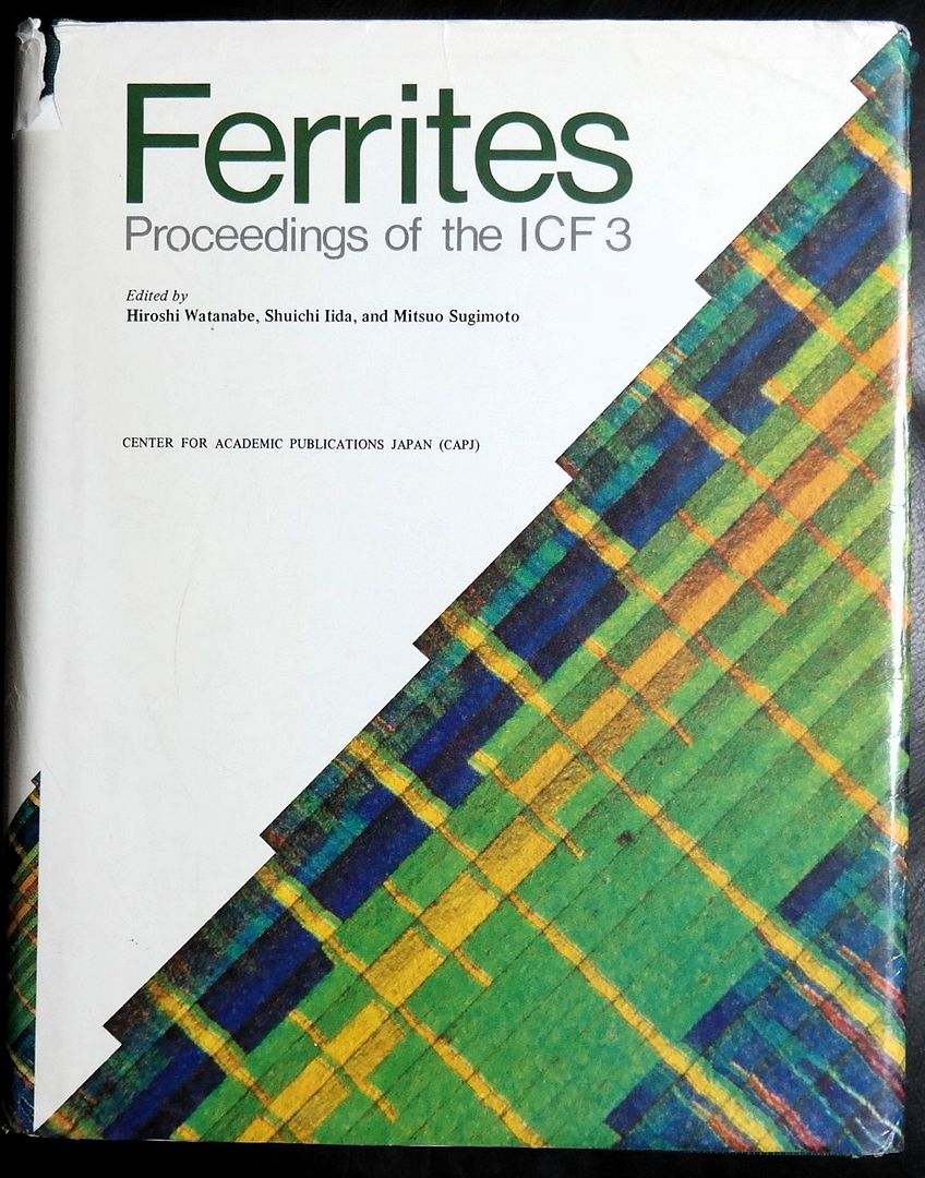 Ferrites: Proceedings of the ICF 3. - Watanabe, Hiroshi, et al (eds),