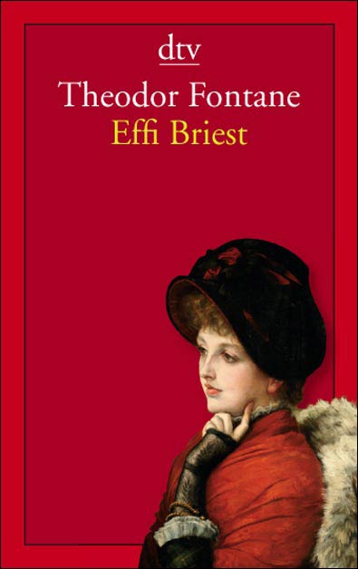 Effi Briest: Roman - Fontane, Theodor